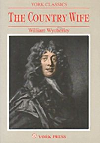 The Country Wife - York Classics