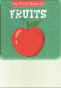 My First Book Of Fruits