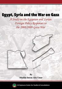 Egypt, Syria and The War on Gaza