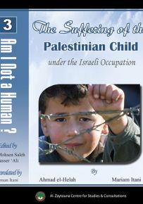 The Suffering of the Palestinian Child under the Israeli Occupation