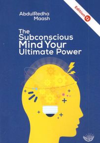 The Subconscious, Mind Your Ultimate Power