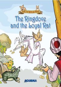The Ringdove and the Loyal Rat
